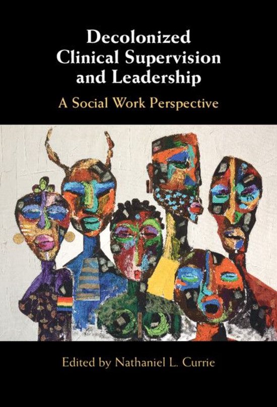 Decolonized Clinical Supervision and Leadership - cover