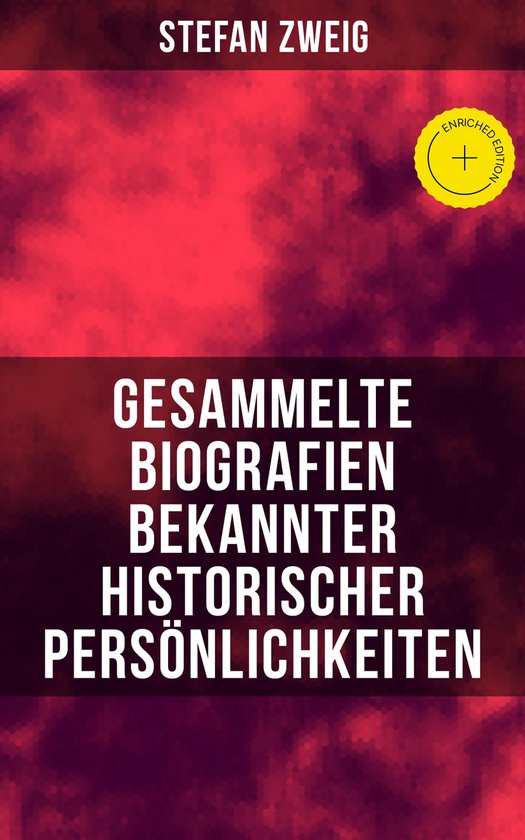 Gesammelte Biografien bekannter historischer Persönlichkeit ... - cover