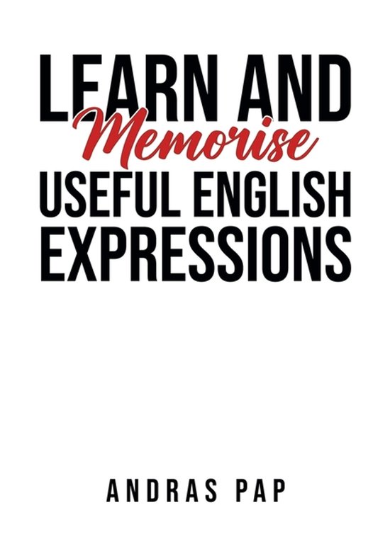 Learn And Memorise Useful English Expressions - cover