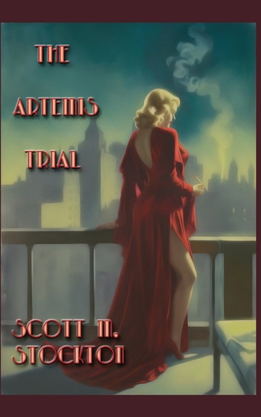 Detective Axel Dollarhyde-The Artemis Trial - cover
