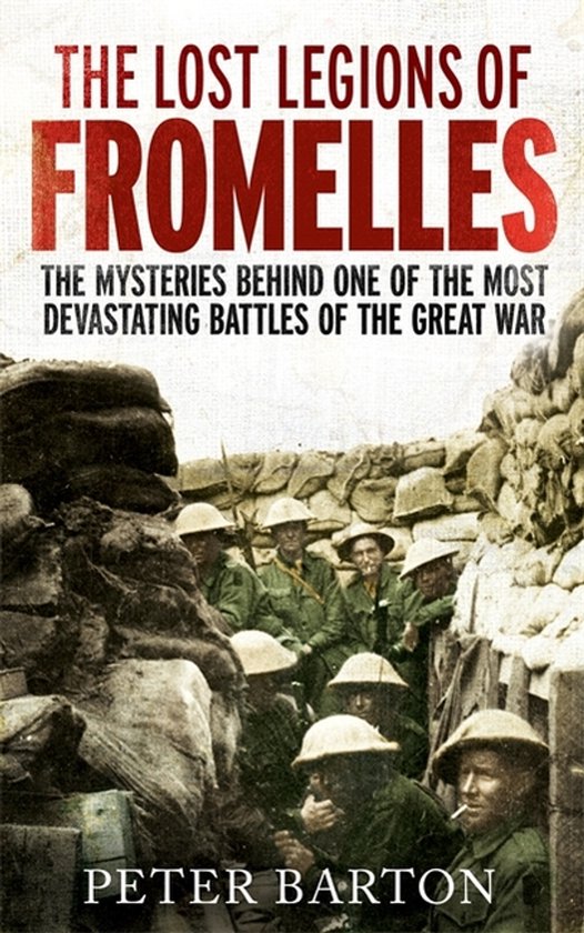 Lost Legions Of Fromelles