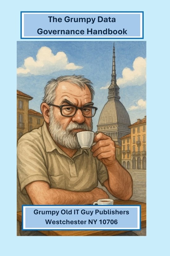 Data Governance-The Grumpy Data Governance Guide - cover