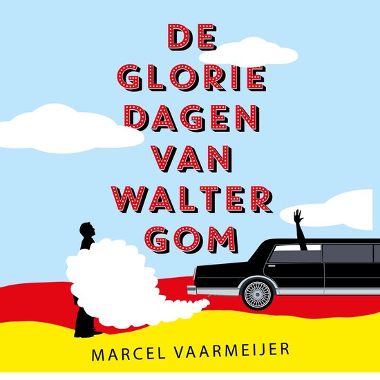 De gloriedagen van Walter Gom - cover