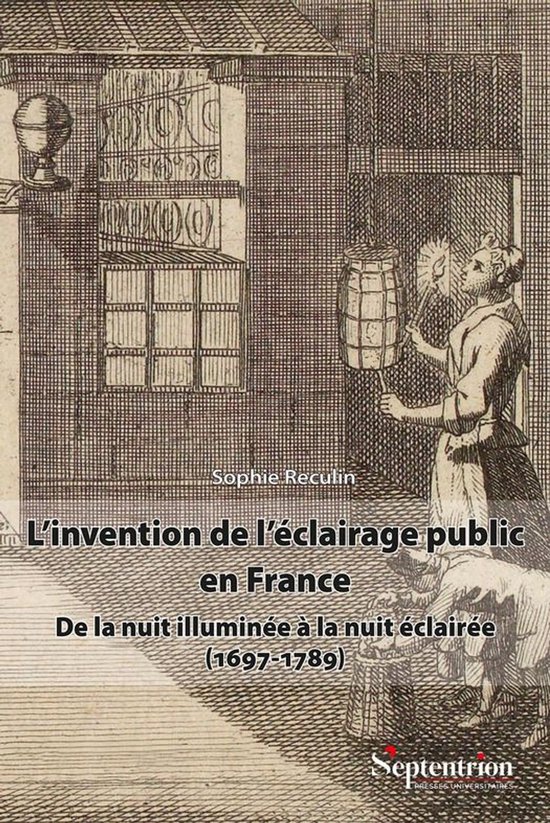 Histoire et civilisations - L’invention de l’éclairage  ... - cover