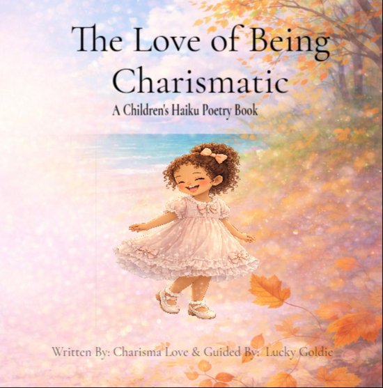 The Love of Being Charismatic - cover