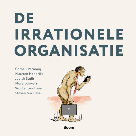 De irrationele organisatie - cover