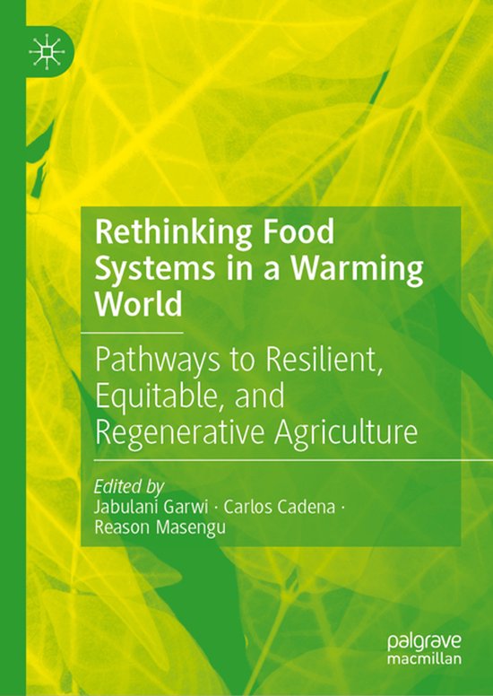 Rethinking Food Systems in a Warming World - cover