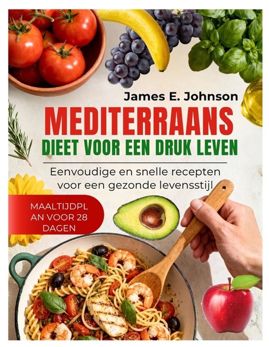 Easy, Quick & Simple Cookbooks- Mediterraans Dieet Voor Een  ... - cover
