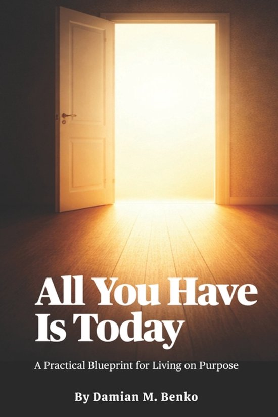 All You Have Is Today- All You Have Is Today - cover