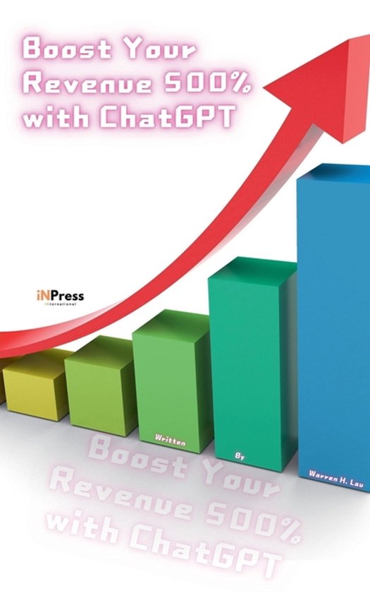 500% Revenue Booster- Boost Your Revenue 500% with ChatGPT - cover