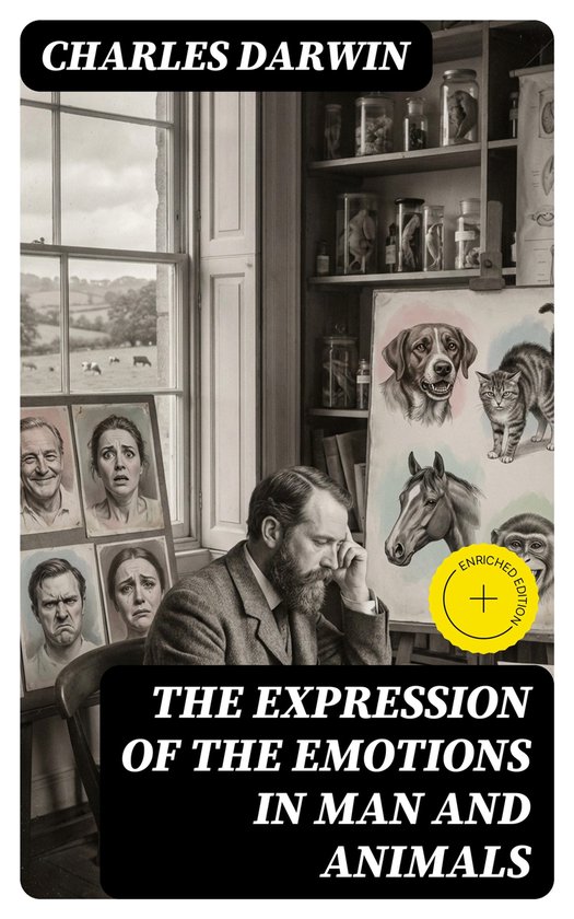 The Expression of the Emotions in Man and Animals - cover