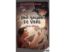 Une équipe de Marginaux 3 - Une raison de vivre