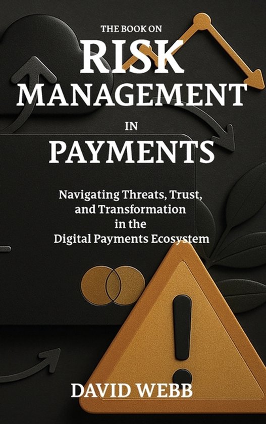 The Book on-The Book On Risk Management In Payments - cover