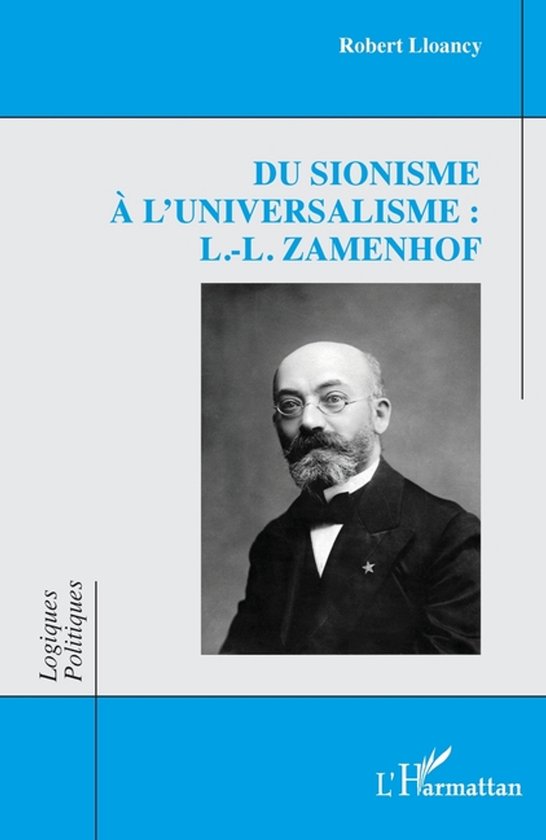 Du sionisme à l'universalisme : L.-L. Zamenhof