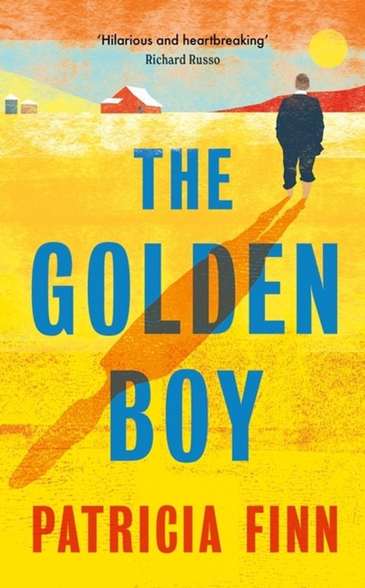 Boekomslag van 'The Golden Boy' door Patricia Finn. Een man in een pak loopt weg van een lange schaduw over een geel landschap met een rode schuur en een blauwe lucht.