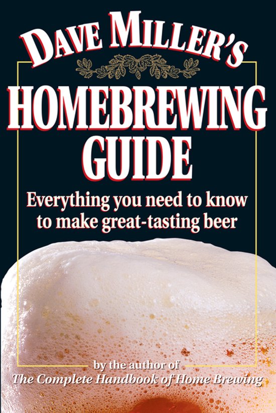 Dave Miller's Homebrewing Guide - cover
