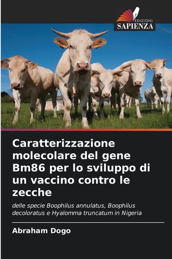 Caratterizzazione molecolare del gene Bm86 per lo sviluppo d ... - cover