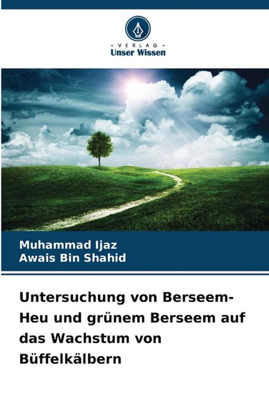 Untersuchung von Berseem-Heu und grünem Berseem auf das Wac ... - cover