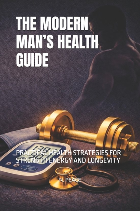 The Modern Man's Health Guide - cover