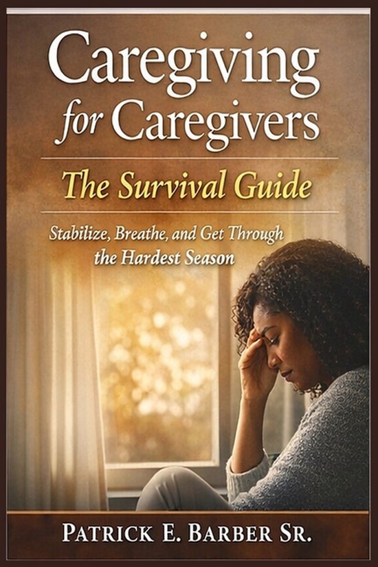 Caregiving for Caregivers- Caregiving for Caregivers - cover
