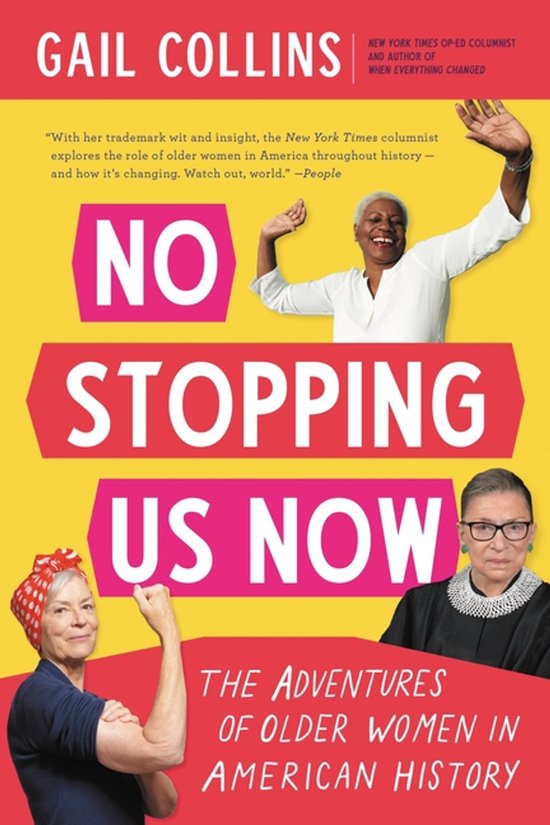 No Stopping Us Now The Adventures of Older Women in American ... - cover