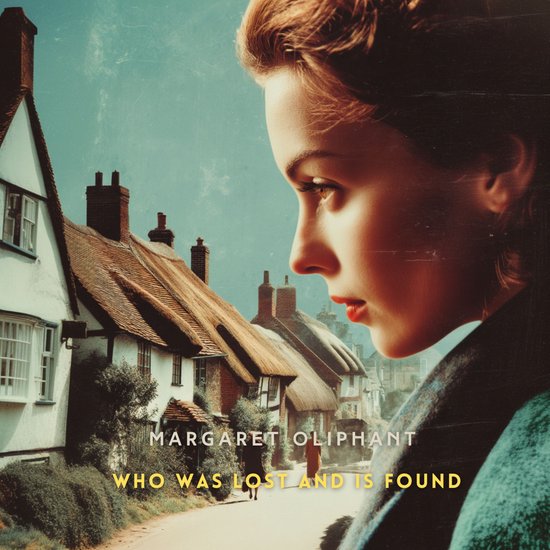 Who Was Lost and Is Found - cover