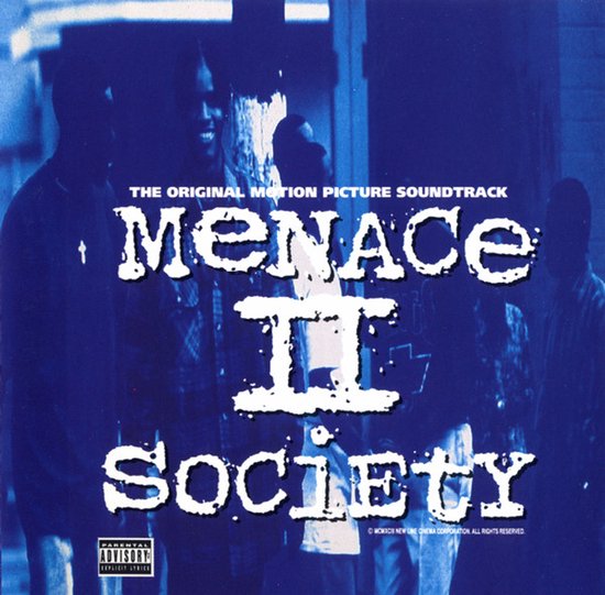 Menace II Society