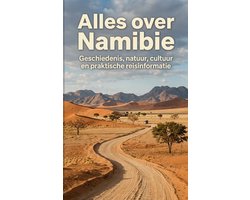 Alles over Namibie