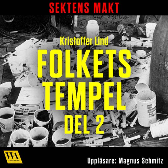 Sektens makt – Folkets tempel del 2 - cover