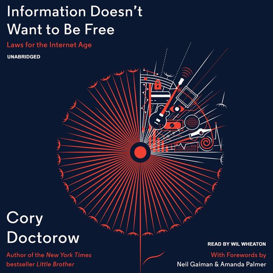 Information Doesn’t Want to Be Free - cover