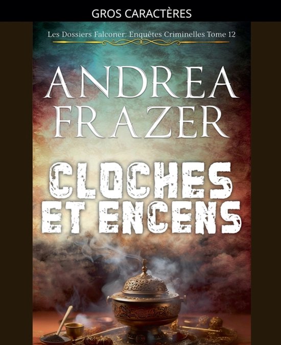 Les Dossiers Falconer: Enquêtes Criminelles- Cloches et Enc ... - cover