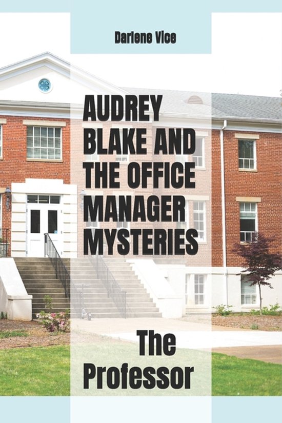 Audrey Blake: The Office Manager Mysteries- Audrey Blake and ... - cover