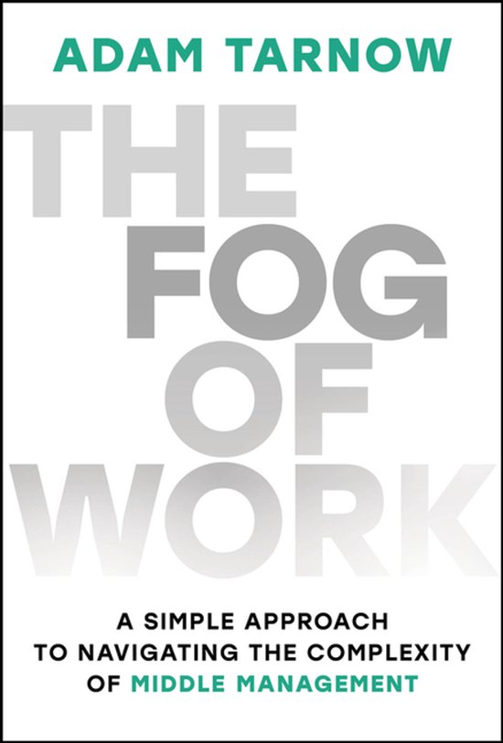 The Fog of Work - cover