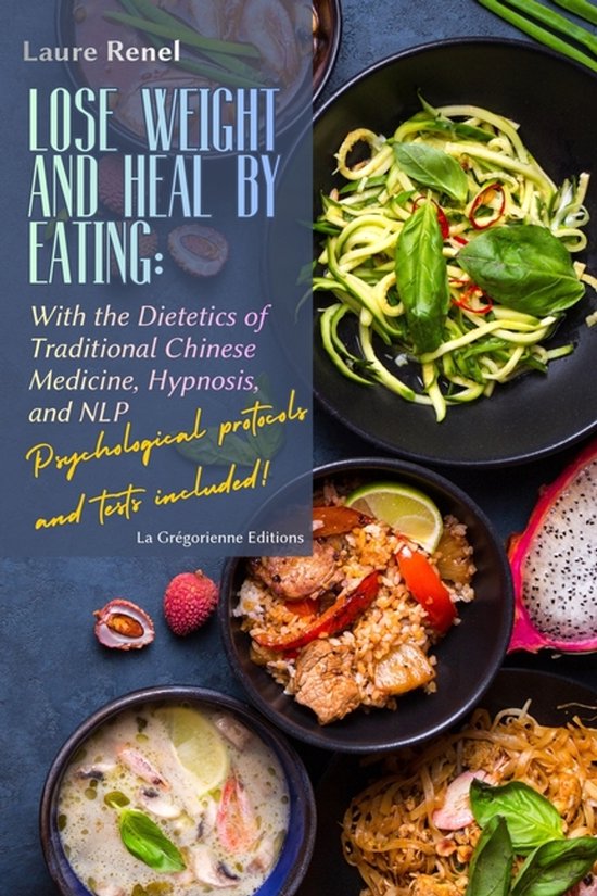 Mtc, Hypnose, Pnl Et Symbologie- Lose Weight and Heal by Eat ... - cover