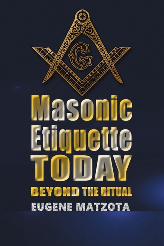 Masonic Etiquette Today - cover