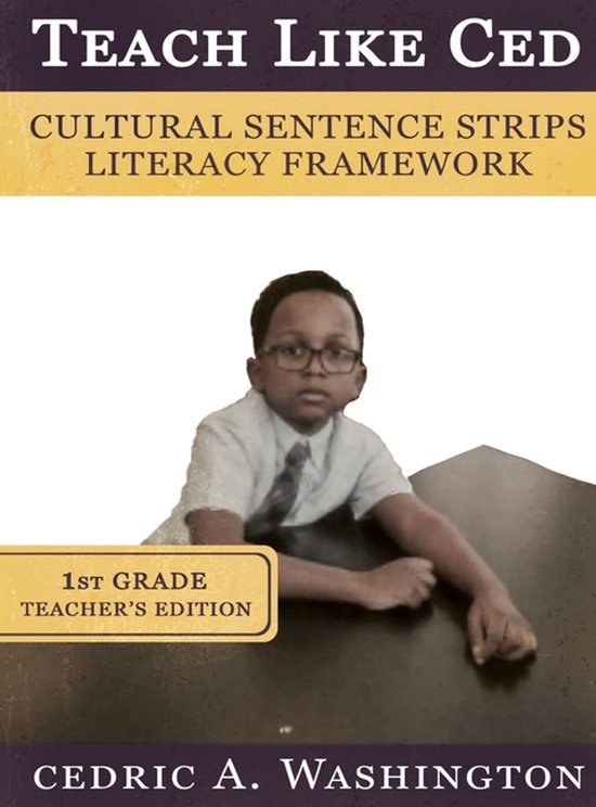 Teach Like Ced- Cultural Sentence Strips Literacy Framework  ... - cover
