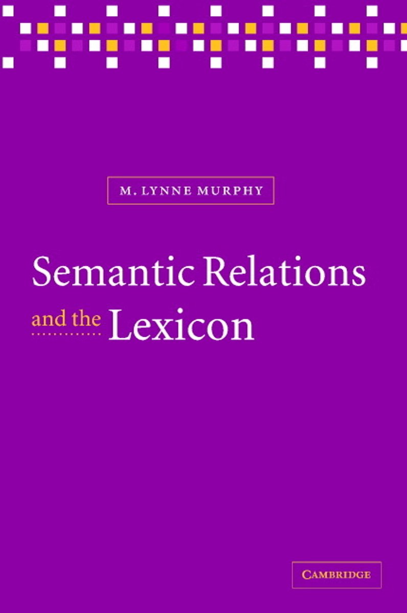 Omslag van Semantic Relations and the Lexicon