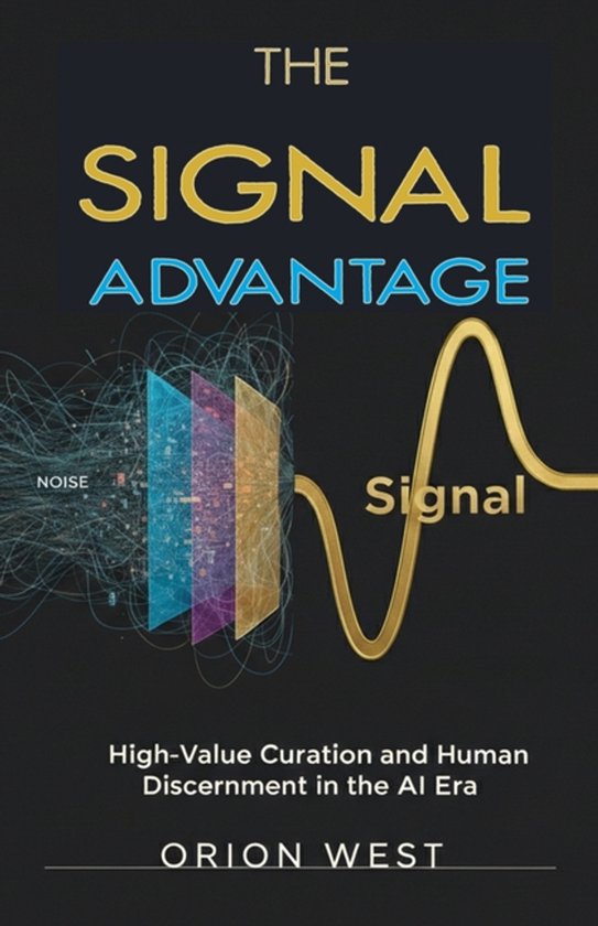 The Signal Advantage - cover