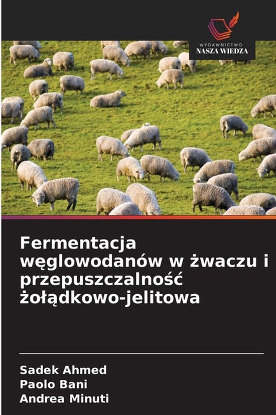 Fermentacja węglowodanów w żwaczu i przepuszczalnośc żo ... - cover