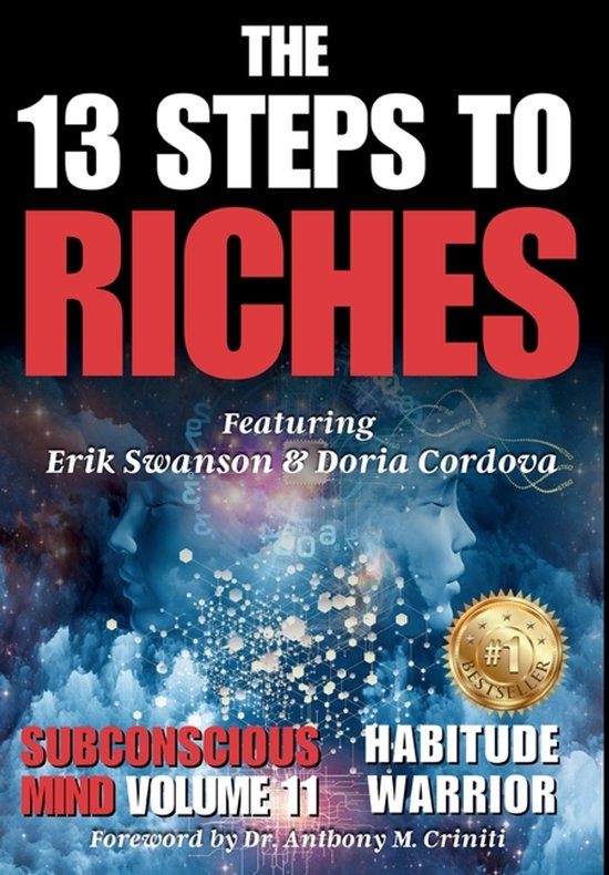 The 13 Steps to Riches - Habitude Warrior Volume 11 Subconsc ... - cover