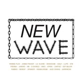 Albumcover met de tekst NEW WAVE in grote letters, omrand door een ketting. Namen van artiesten staan onderaan.