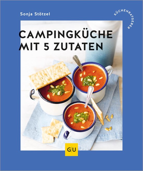 GU Küchenratgeber - Campingküche mit 5 Zutaten - cover