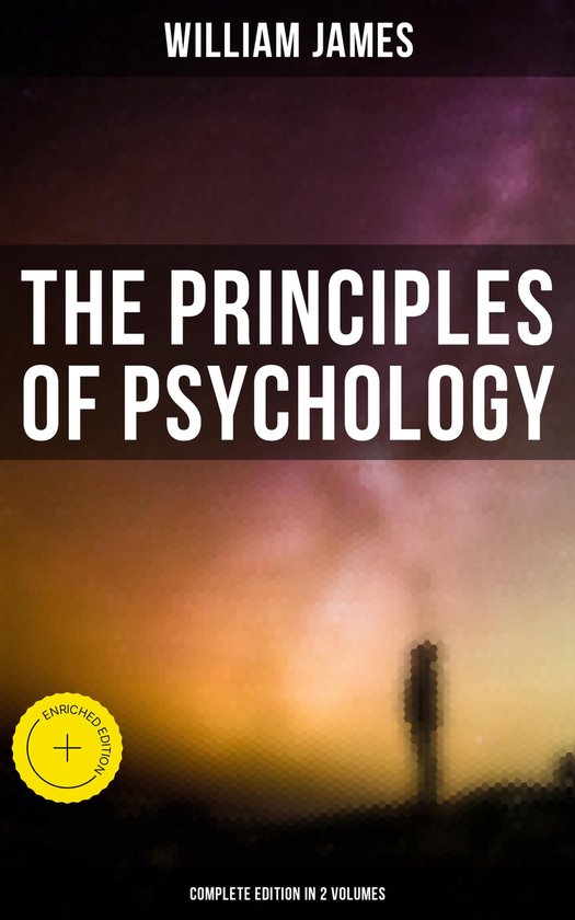 THE PRINCIPLES OF PSYCHOLOGY (Complete Edition In 2 Volumes) - cover