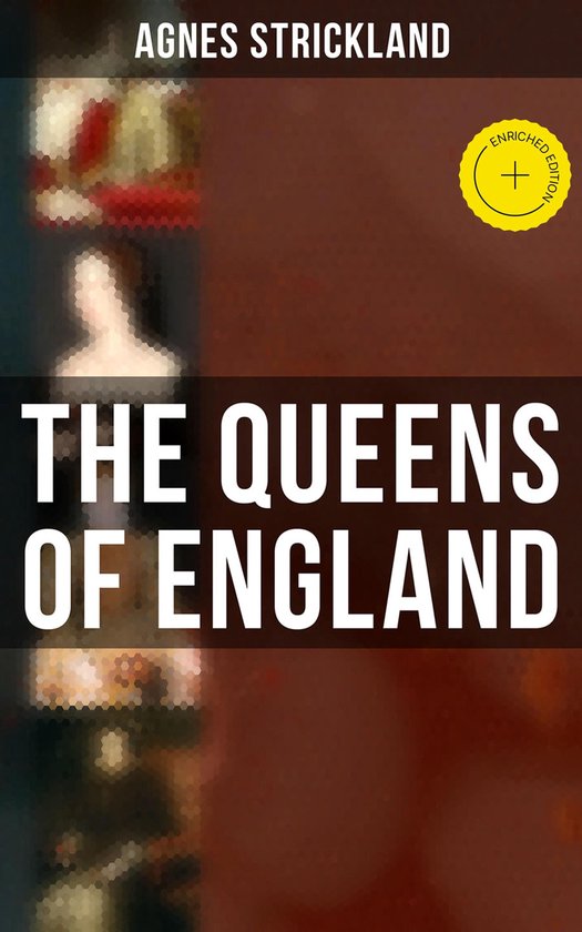 The Queens of England