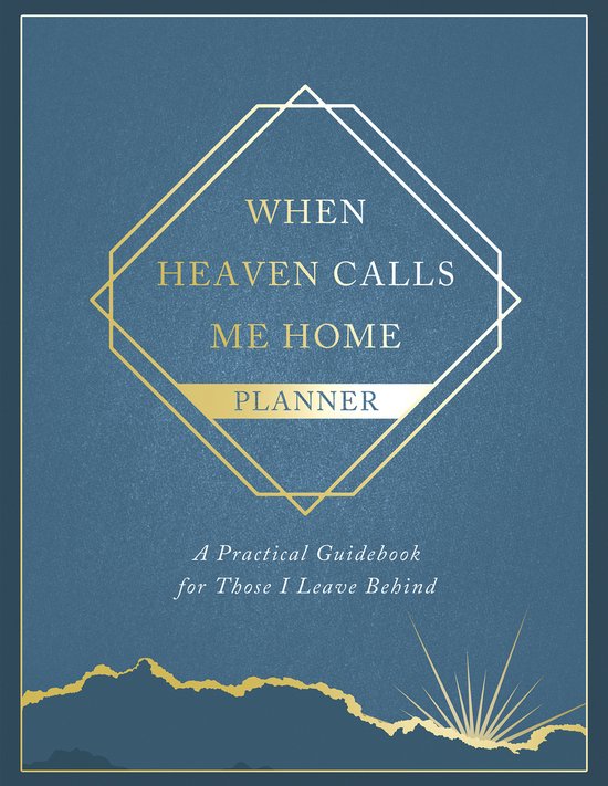 When Heaven Calls Me Home Planner - cover