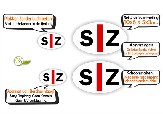 Vier ovale witte stickers met SZ in zwart, rode streep. Inclusief tekst 'Set 4 stuks afmeting 10x6 & 5x3cm' en 'Aanbrengen: Op iedere harde, vlakke tot licht gebogen ondergrond'.