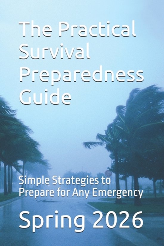 The Practical Survival Preparedness Guide - cover