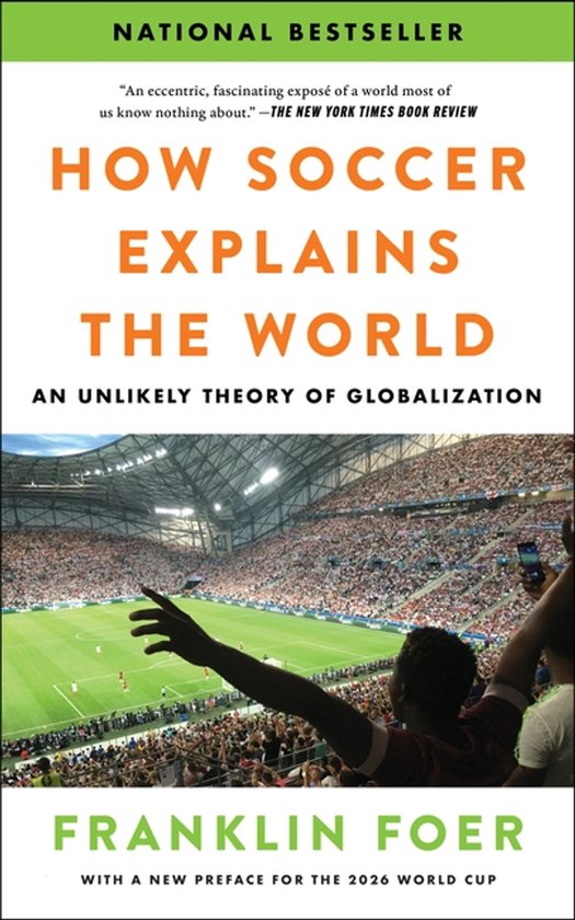 How Soccer Explains the World - cover