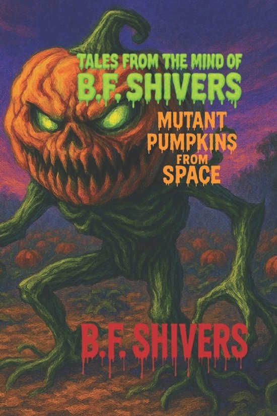 Tales from the Mind of B.F. Shivers Paperbacks- Tales From t ... - cover