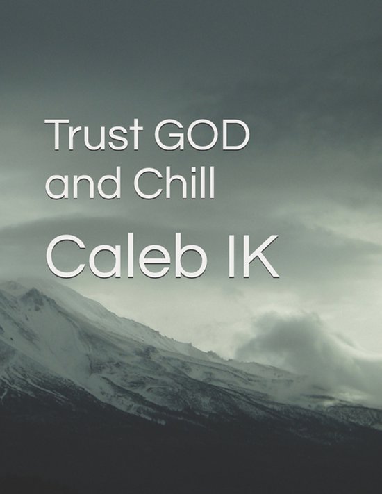 Trust GOD and Chill - cover
